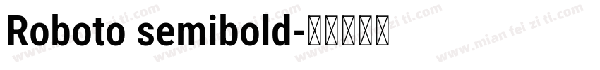 Roboto semibold字体转换